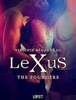 LeXuS : The Founders - Erotic dystopia