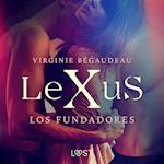 LeXuS : los Fundadores