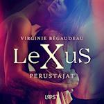 LeXuS: Perustajat – Eroottinen dystopia