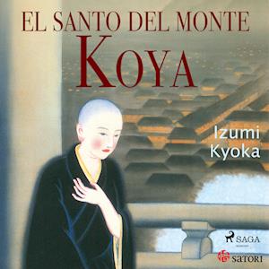 El santo del monte Koya