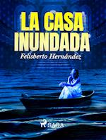 La casa inundada