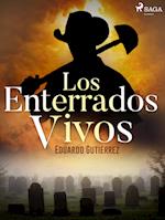 Los enterrados vivos