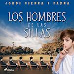 Los hombres de las sillas