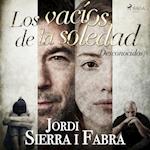 Los vacíos de la soledad (Desconocidos)