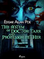 The System of Doctor Tarr and Professor Fether