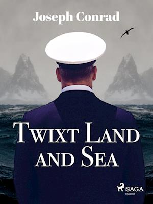 Twixt Land and Sea