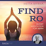 Find ro - Guidet meditation for børn