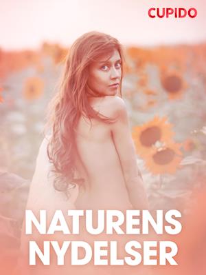 Naturens nydelser - erotisk novelle