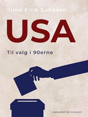 USA - til valg i 90erne