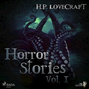 H. P. Lovecraft – Horror Stories Vol. I