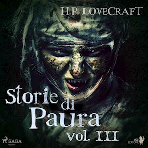 H. P. Lovecraft – Storie di Paura vol III