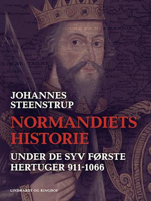 Normandiets historie under de syv første hertuger 911-1066