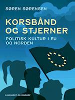 Korsbånd og stjerner. Politisk kultur i EU og Norden