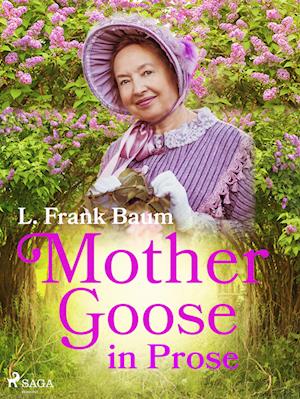 Mother Goose in Prose