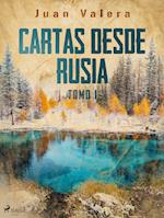 Cartas desde Rusia Tomo I