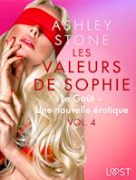 Les Valeurs de Sophie Vol. 4 : Le Goût – Une nouvelle érotique