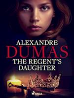 The Regent's Daughter