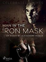 Man in the Iron Mask (an Essay)