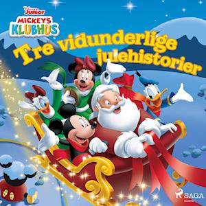 Mickeys Klubhus - Tre vidunderlige julehistorier