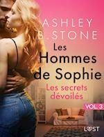 Les Hommes de Sophie Vol. 3 : Les secrets dévoilés – Une nouvelle  érotique