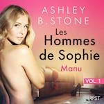 Les Hommes de Sophie Vol. 1 : Manu – Une nouvelle érotique