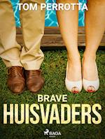 Brave huisvaders