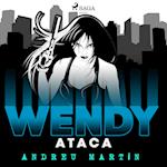 Wendy ataca