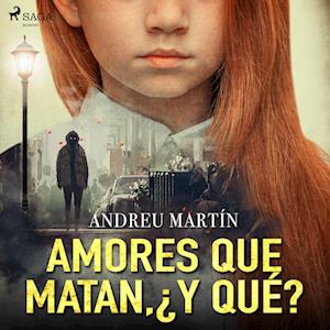 Amores que matan, ¿y qué?