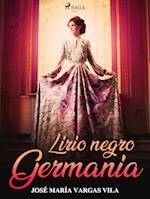 Lirio negro. Germania