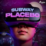 Subway Placebo