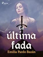 La última fada