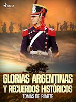 Glorias argentinas y recuerdos históricos