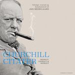 Churchill-citater. Ordrigt, åndrigt og nedrigt