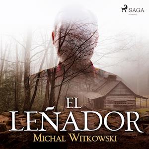 El leñador