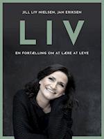 LIV - En fortælling om at lære at leve