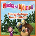 Masha och Björnen - Skogstokiga berättelser