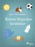 Bortom Sörgården: berättelser