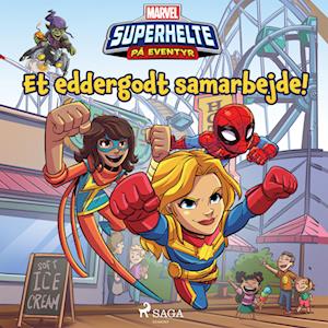 Marvel - Superhelte på eventyr - Et eddergodt samarbejde!