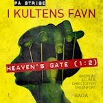 I kultens favn - Heaven's Gate (1:2)