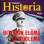 Hitlerin elämä ja kuolema