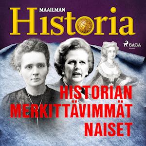 Historian merkittävimmät naiset