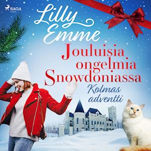 Jouluisia ongelmia Snowdoniassa: Kolmas adventti