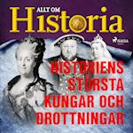 Historiens största kungar och drottningar