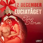 12 december: Luciatåget - en erotisk julkalender