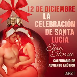 12 de diciembre: La celebración de Santa Lucía