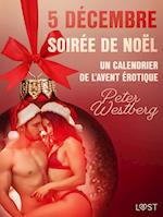 5 décembre : Soirée de Noël – Un calendrier de l'Avent érotique