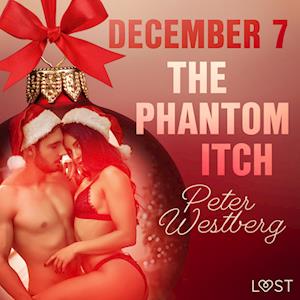 December 7: The Phantom Itch – An Erotic Christmas Calendar