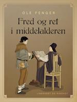 Fred og ret i middelalderen