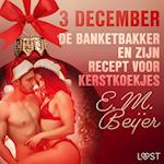 3 december - De Banketbakker en zijn recept voor kerstkoekjes – een erotische adventskalender