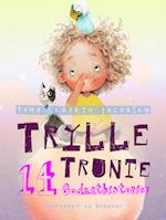 Trylle Trunte. 14 godnathistorier